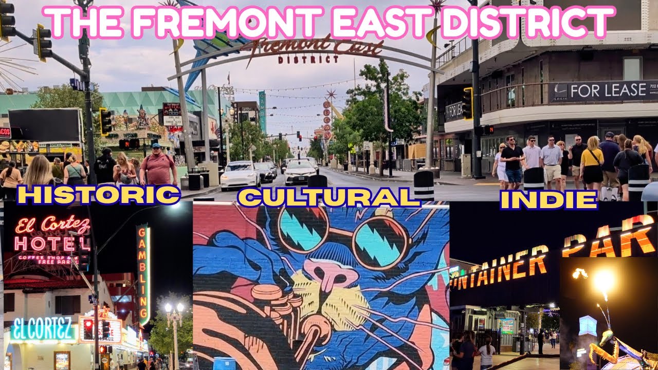 Fremont East District Tour & Information