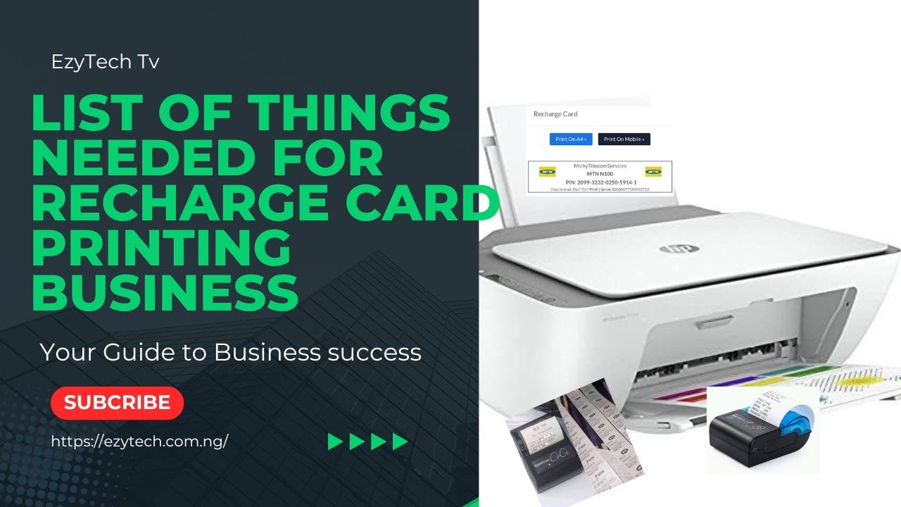 THINGS NEEDED FOR RECHARGE CARD PRINTING BUSINESS