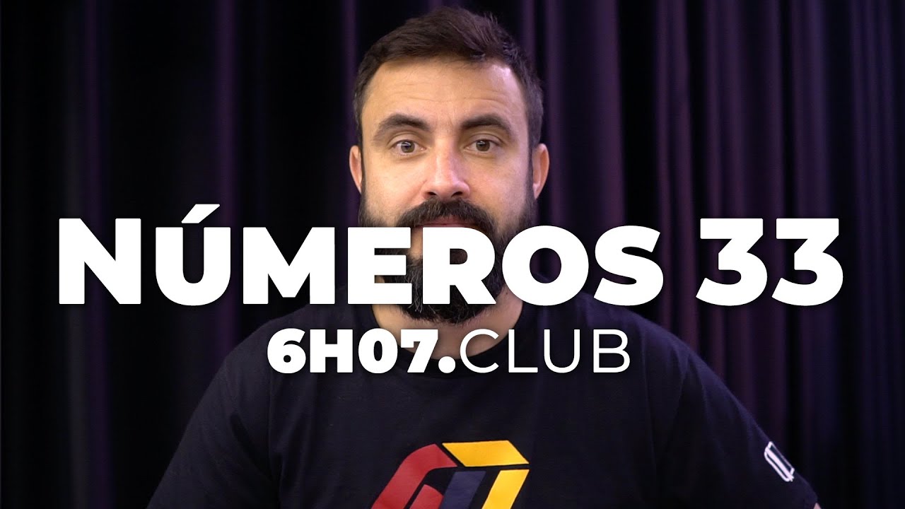 NÚMEROS 33 | Vai na Bíblia #6h07club