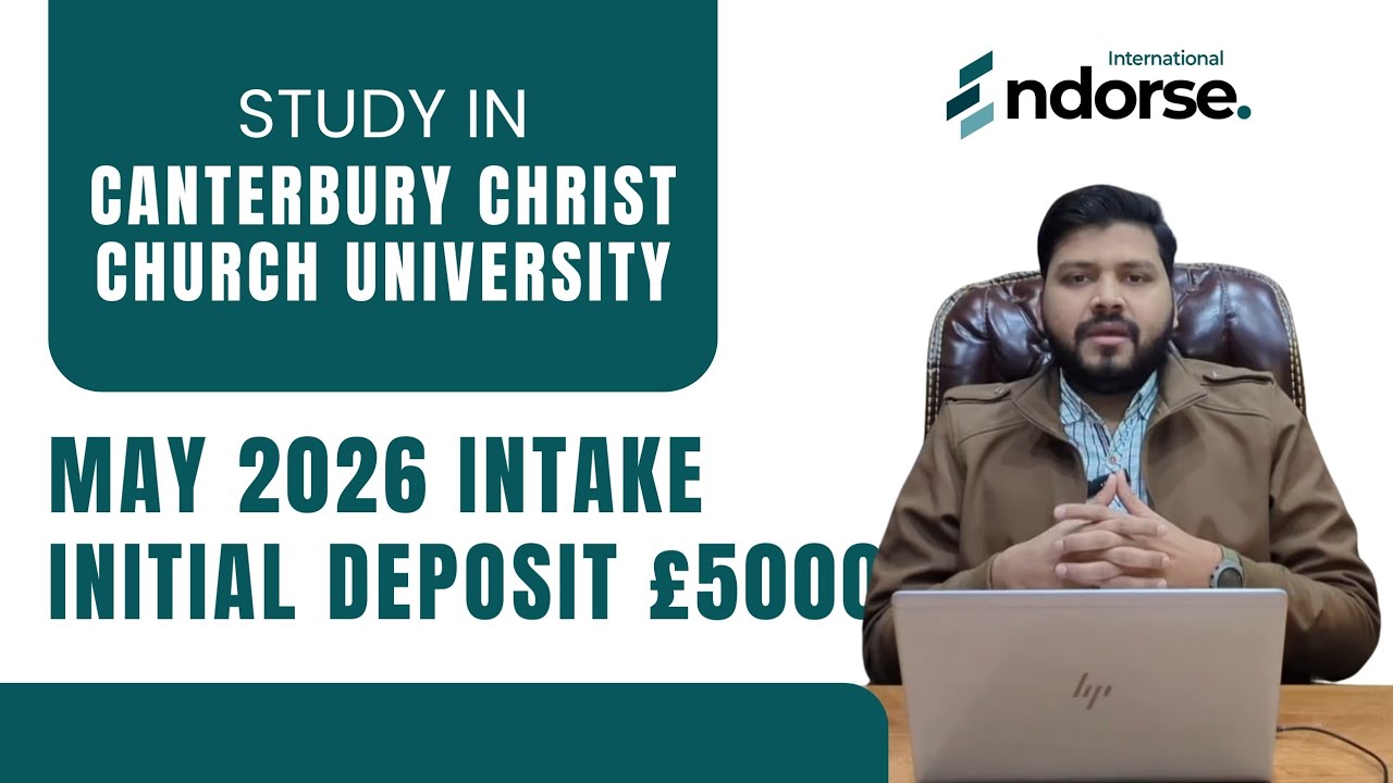 Study in Canterbury Christ Church University | May 2026 Intake | Study in UK | Low Initial Deposit