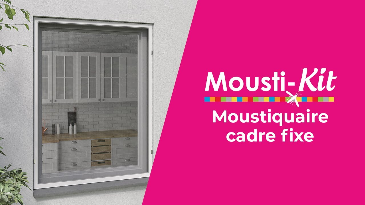[GUIDE] Montage moustiquaire Cadre fixe