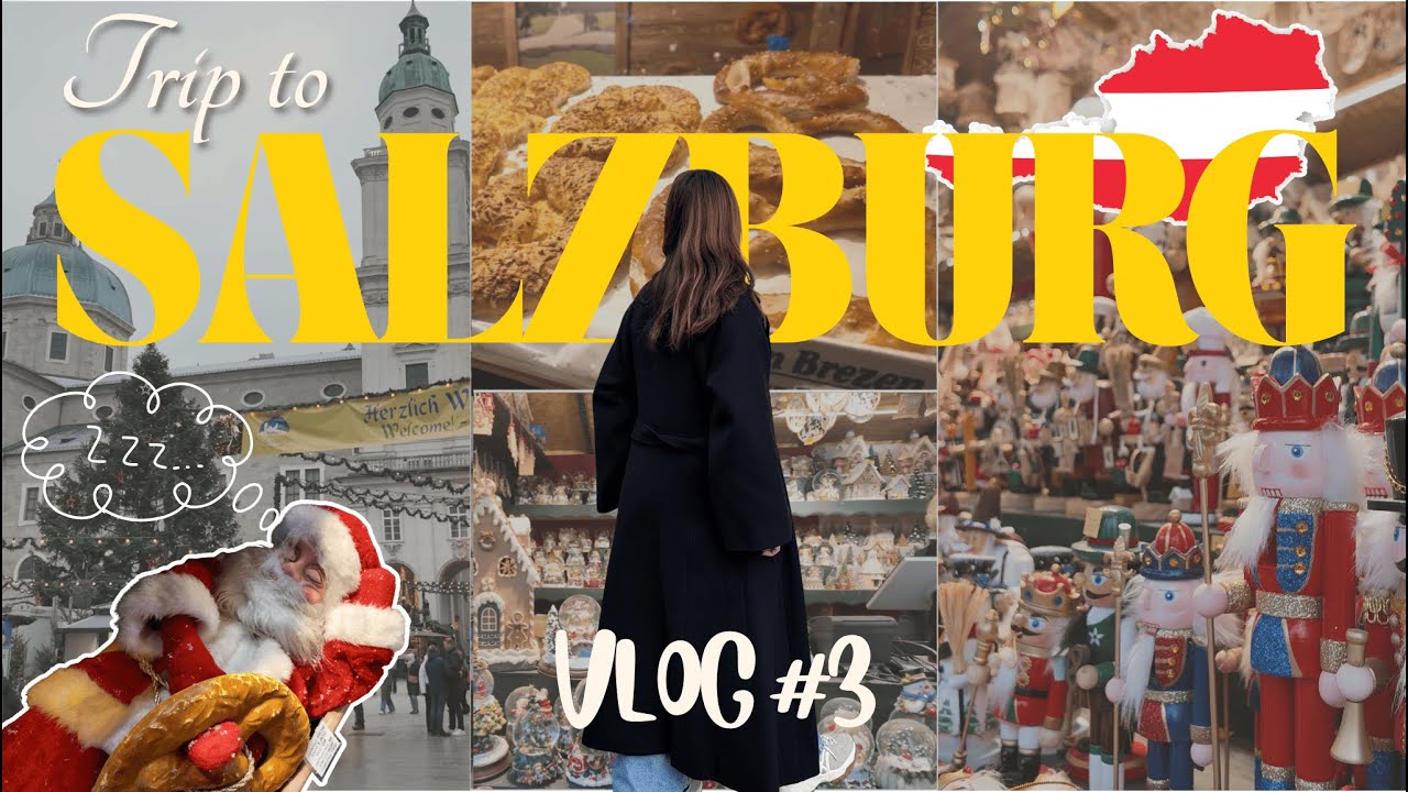 【ヨーロッパvlog #3】オーストリア・ザルツブルクでクリスマスを満喫🎄🎅　ミュンヘンから行く日帰り旅🇦🇹