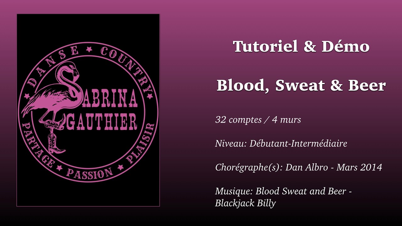 Tutoriel & Démo Blood Sweat & Beer   Danse Country Sabrina Gauthier