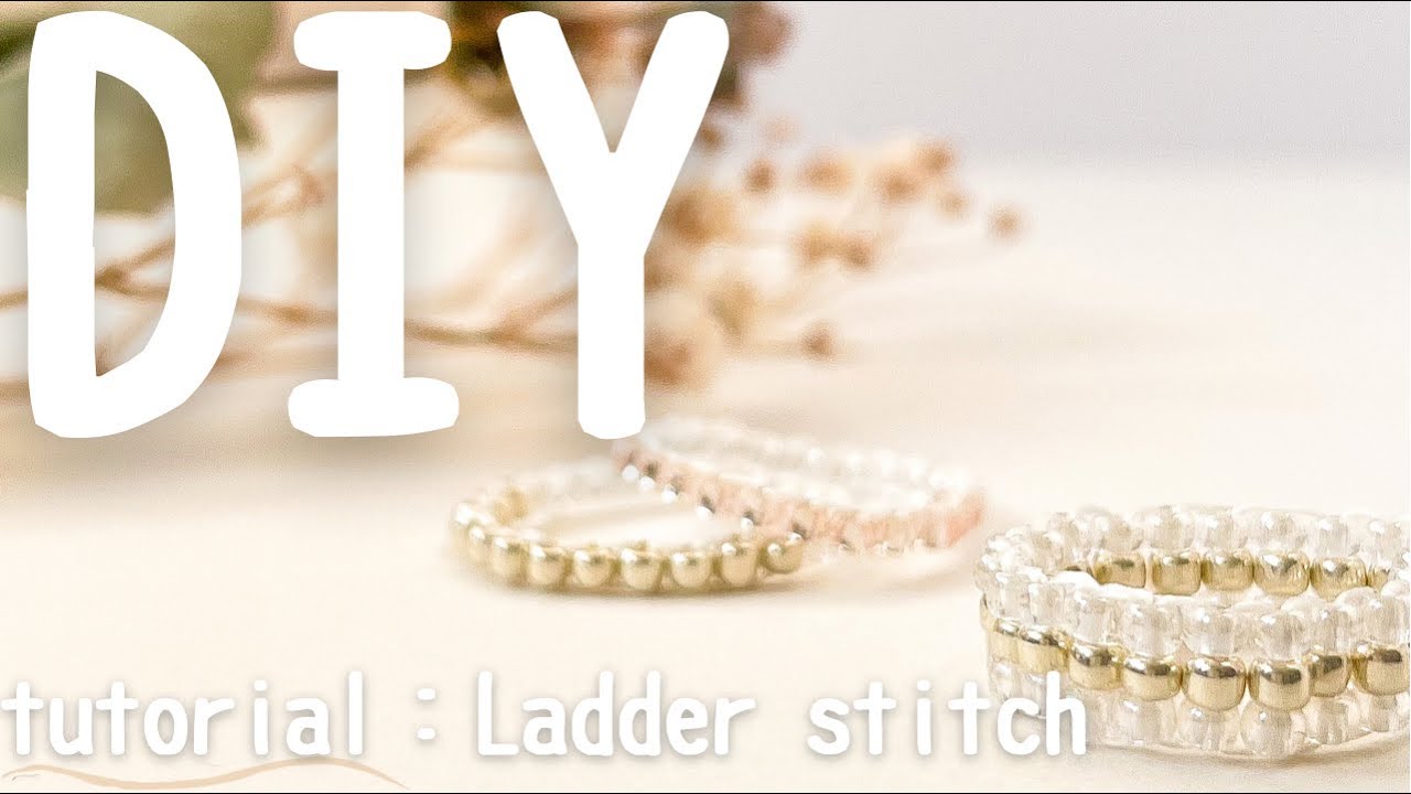 DIY / tutorial ladder stitch ラダーステッチを使ったリングの作り方説明！簡単なのでラダーステッチをマスターしましょ！