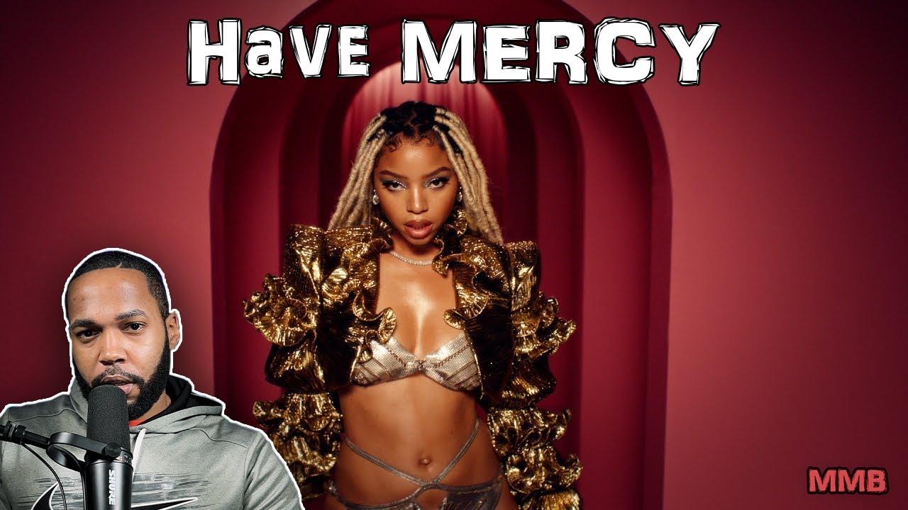 DANGGGGG!!!! Chlöe - Have Mercy (Official Video) | REACTION
