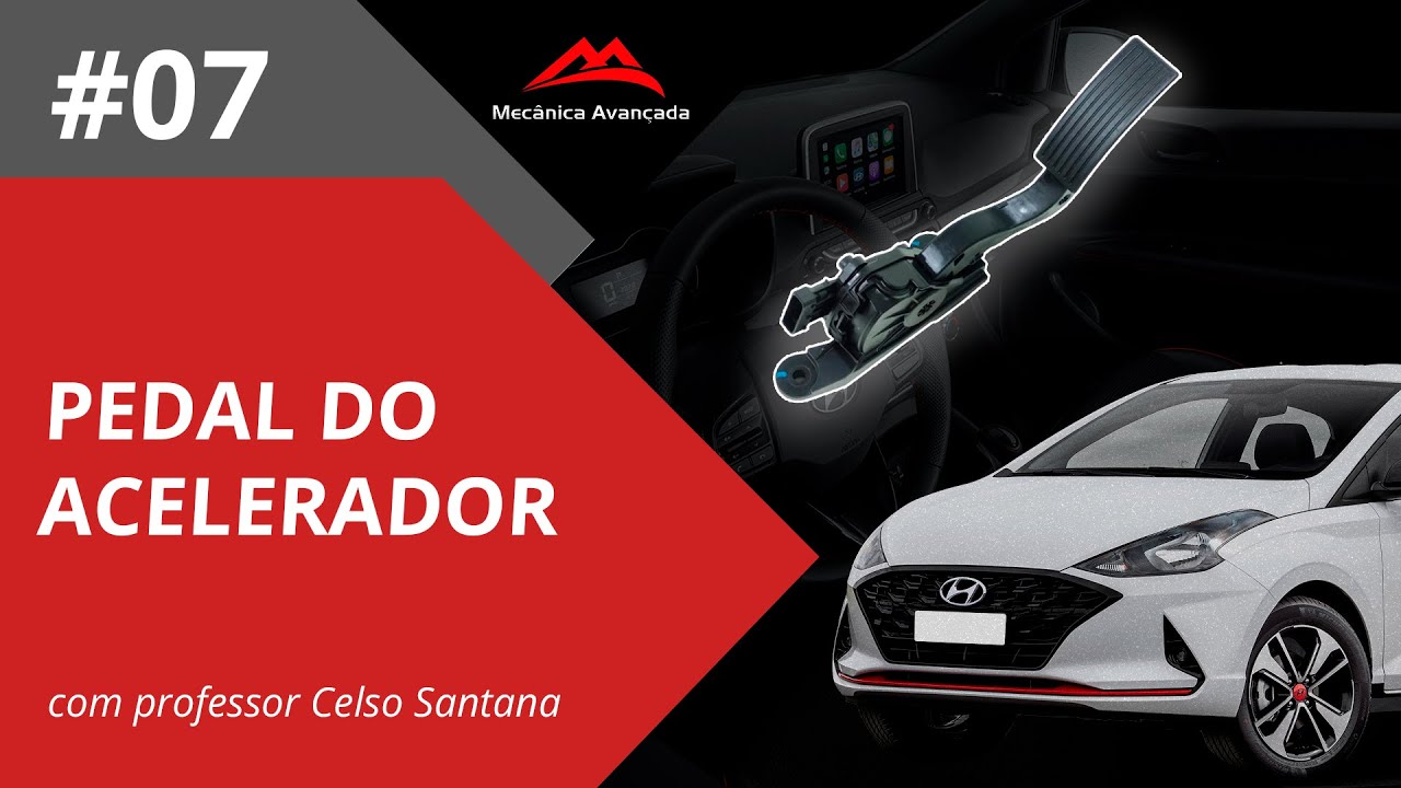 AULA 07 | TESTE PEDAL DO ACELERADOR HB20