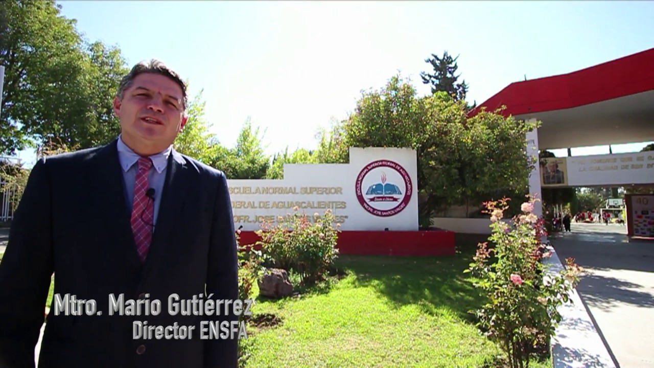 Escuela Normal Superior Federal de Aguascalientes 