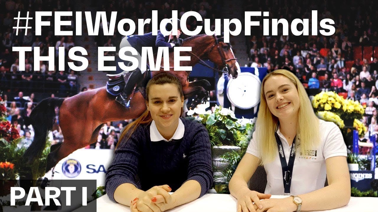 This Esme meets Olivia Towers at the #FEIWorldCupFinals in Gothenburg - PART 1