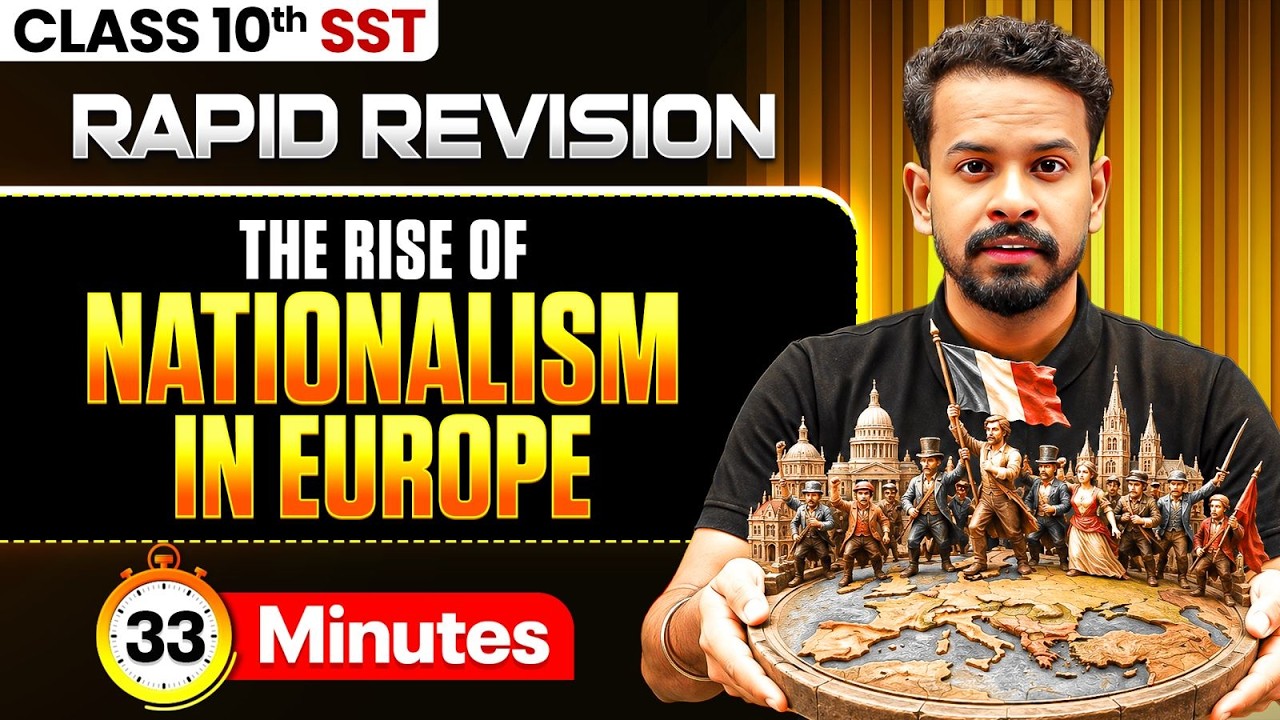 The Rise of Nationalism in Europe ONE SHOT 🔥 | Class 10 SST Rapid Revision | Siddharth Sir