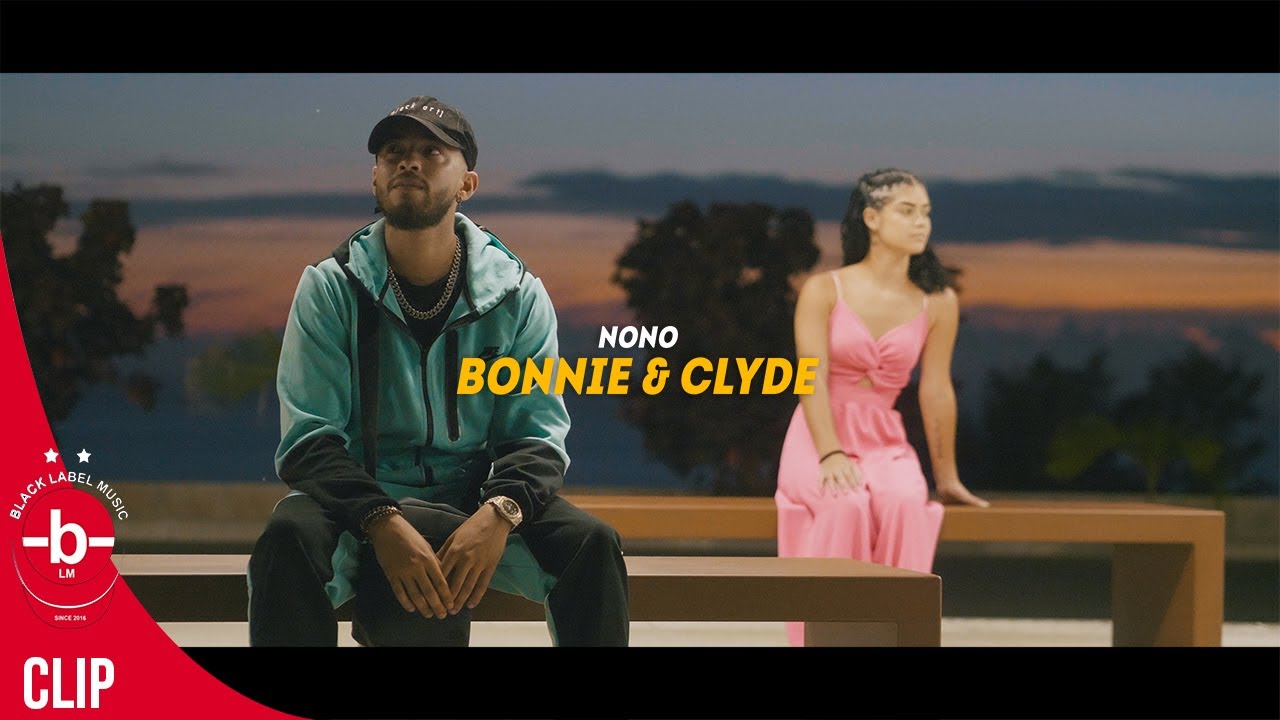 NONO - Bonnie & Clyde (Clip officiel) 2025