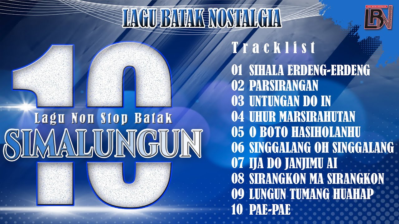 Lagu Batak Nostalgia - 10 Lagu Non-Stop Batak Simalungun