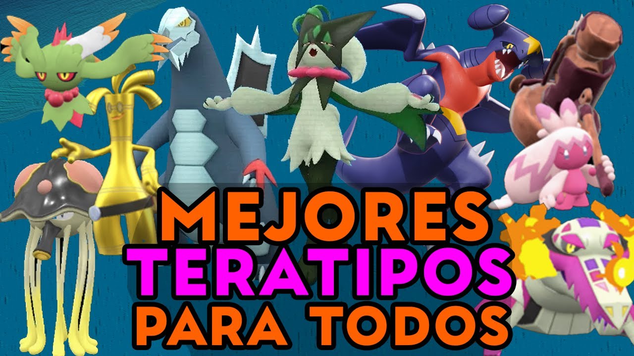😎 TODOS Los mejores TERATIPOS para TODOS Los Pokémon 📚 GUÍA DEFINITIVA 🏍️Pokémon Escarlata y Púrpura