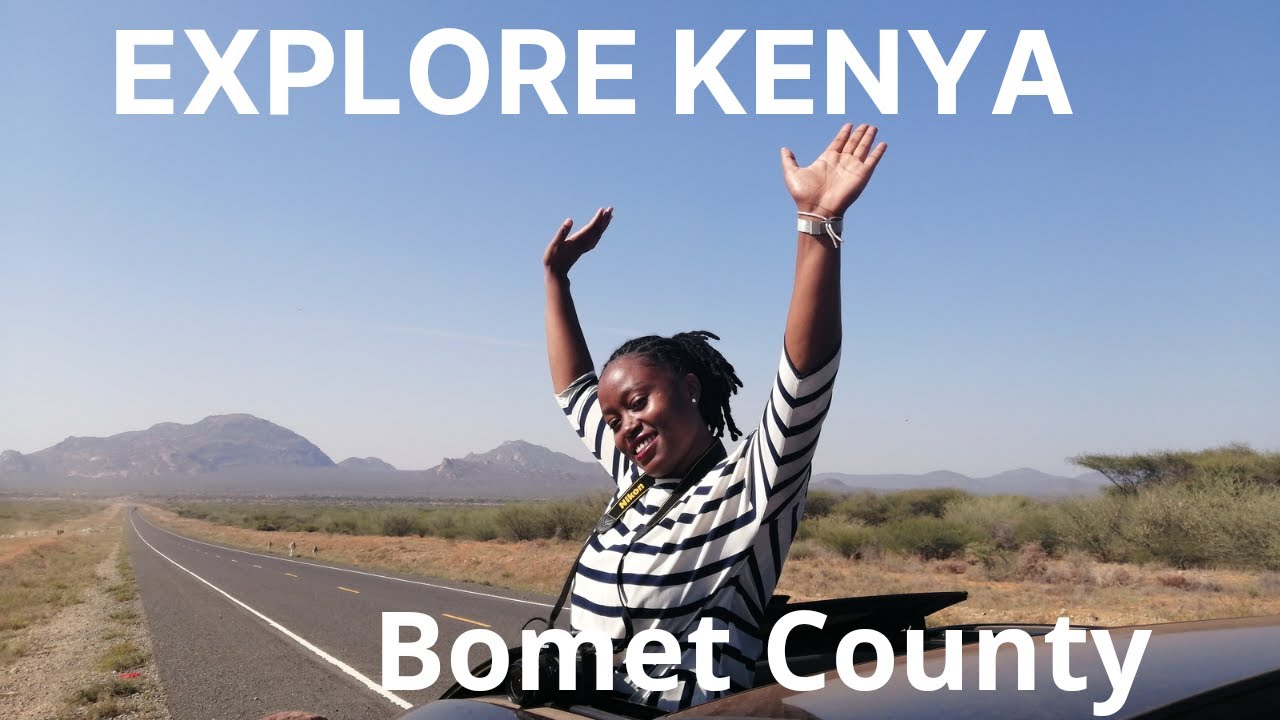 Bomet County | roadtrip kenya | let's explore rift valley