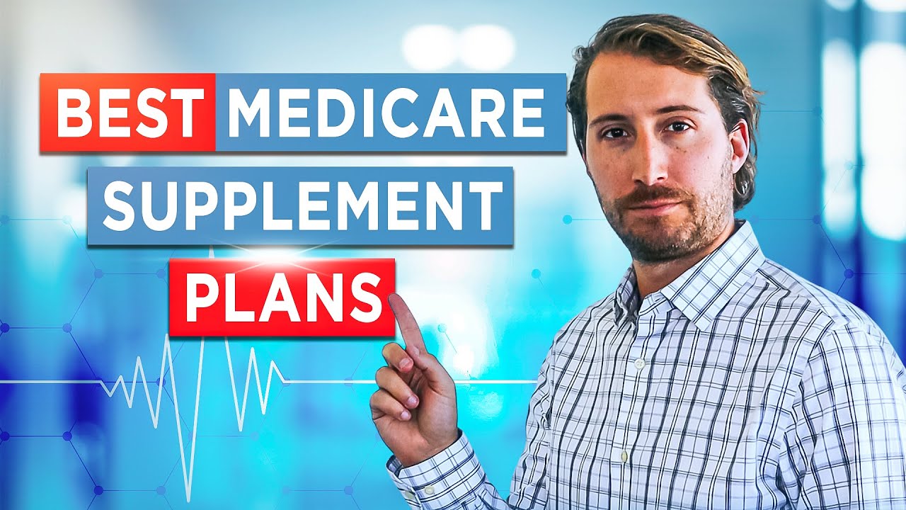 Best Medicare Supplement Plans - Top 3 Plans for 2026