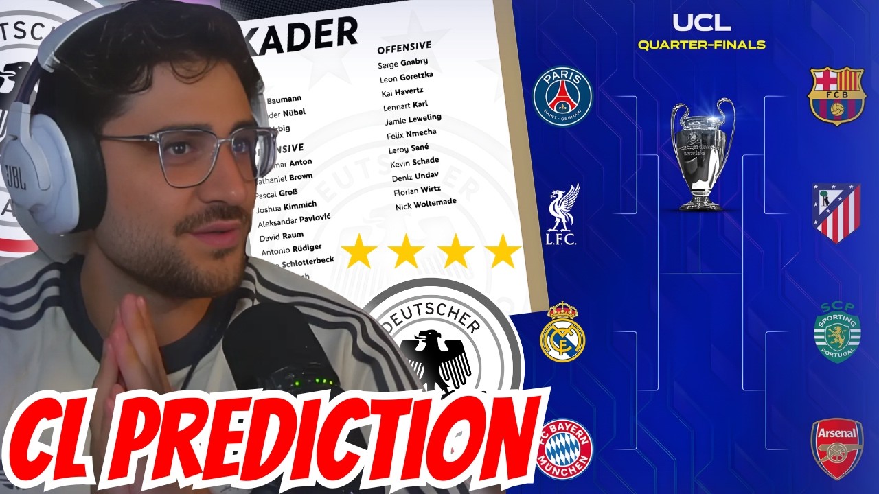 BAYERN TOPFAVORIT?! 👀🔥 ELIS PREDICTION für die CL VIERTELFINALE 👀😂 + Elis Meinung zum DFB-Kader 🔥⚽