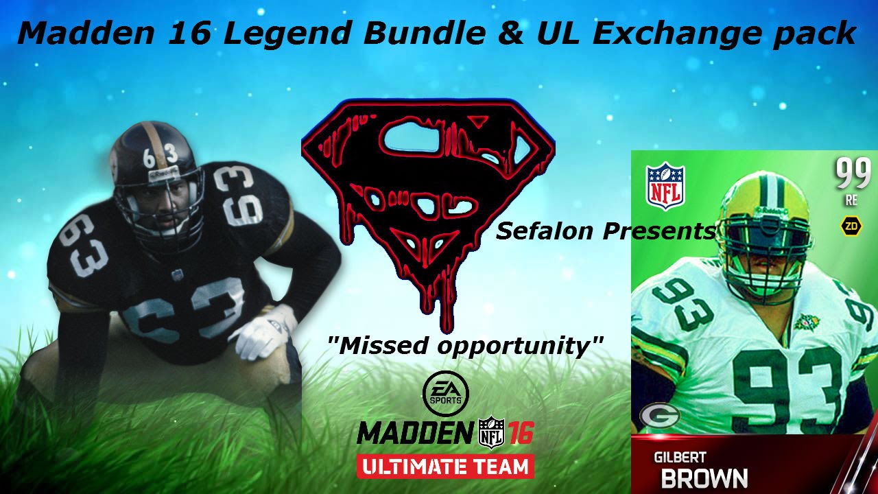 Madden 16 Legend Bundle & UL Exchange Pack..Mut 16