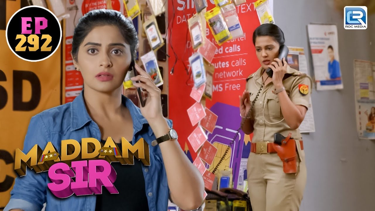 चोरी छुपे क्या राज़ की बात बता रही है Maddam Sir Karishma Singh क || Maddam Sir || Full Episode 292