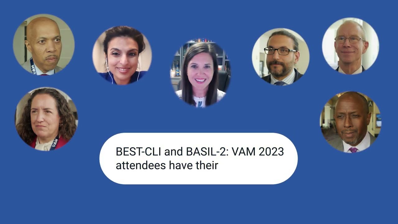 VAM 2023 attendees have their say on the impact of BEST-CLI and BASIL-2 trials