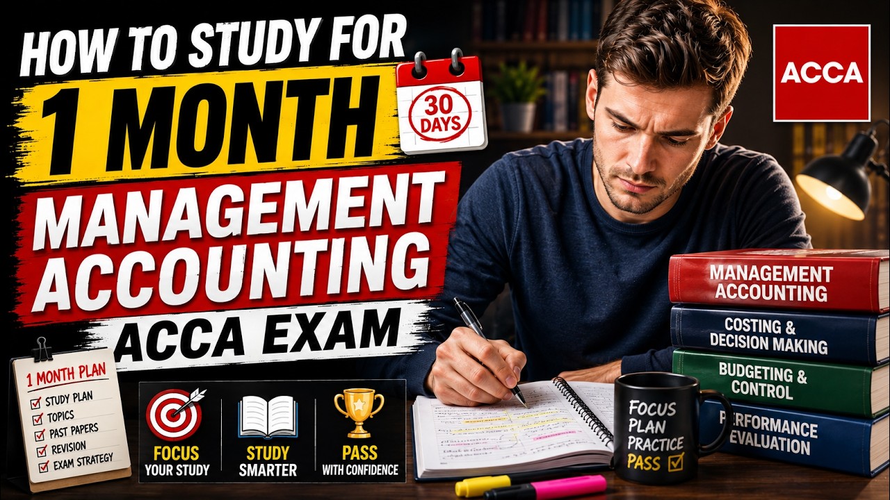 Как подготовиться к экзамену ACCA Management Accounting за 1 месяц | План подготовки к ACCA MA