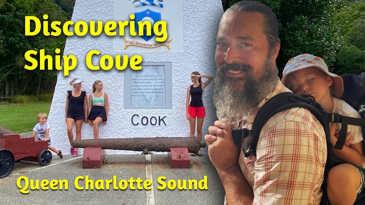 Cruising the Queen Charlotte Sound. Part 1 - Ship Cove & Resolution Bay