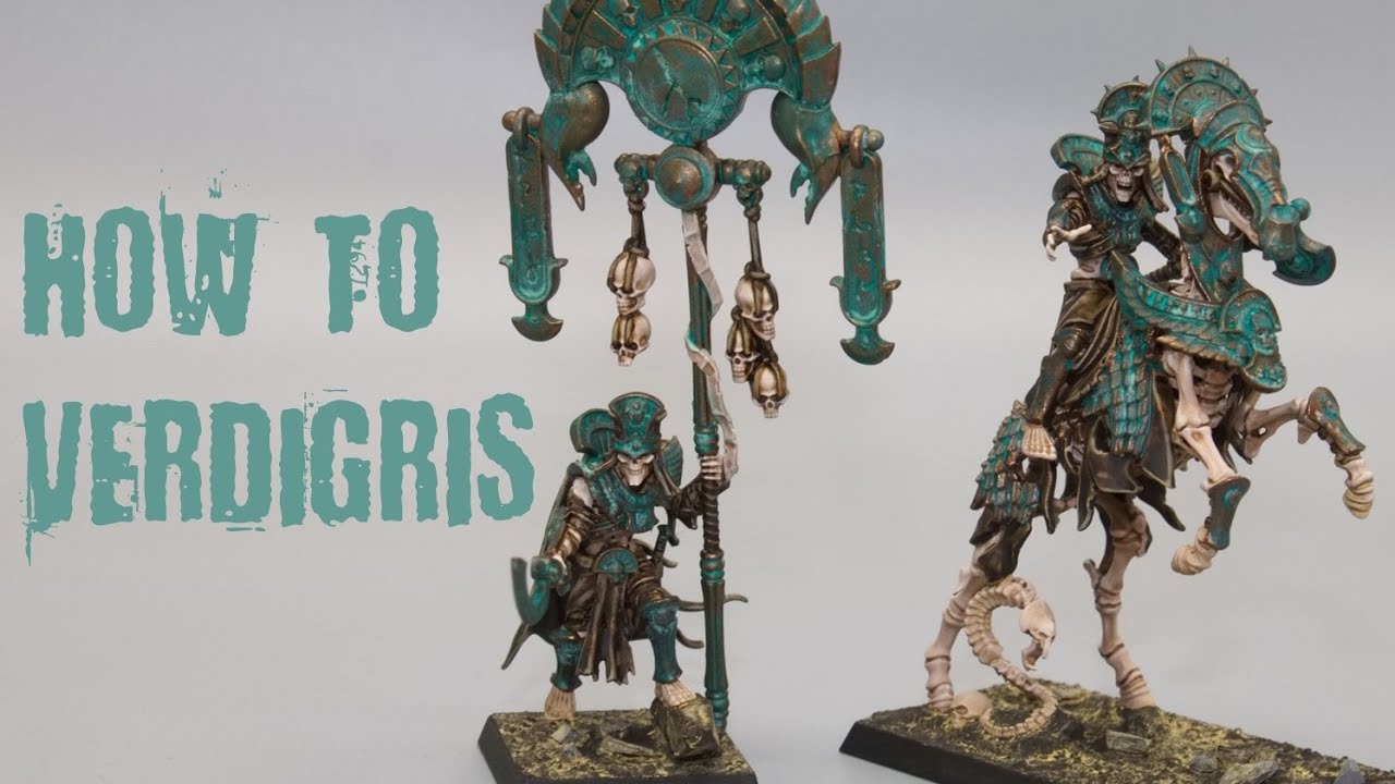 HOW TO PAINT VERDIGRIS - TOMB KINGS - OLD WORLD