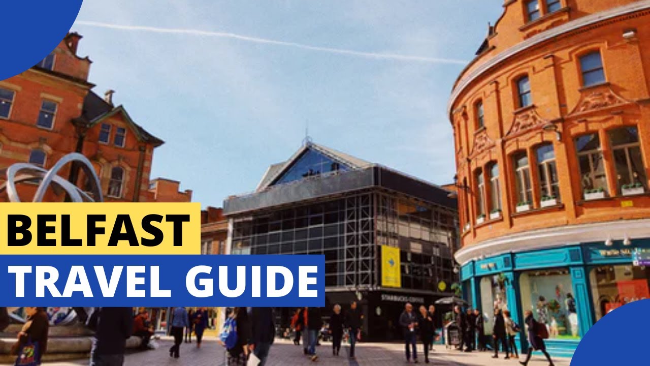 BELFAST VACATION TRAVEL GUIDE