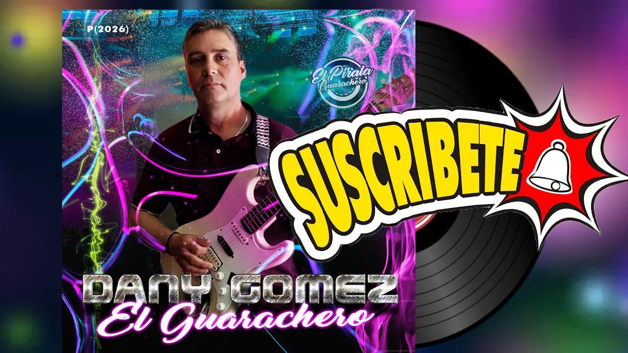 DANI GOMEZ EL GUARACHERO - QUE PASO / LO NUEVO 2026