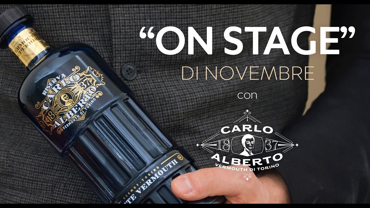 On Stage ep. 03 | Vermouth Carlo Alberto con Filippo Sisti ed Emanuele Russo