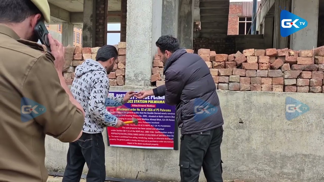 Police attach multiple properties of drug peddler in Kunzipora Pulwama
