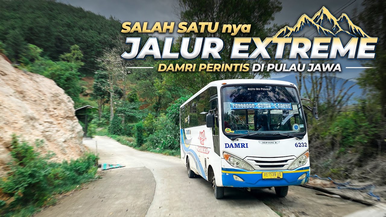 Driver Berhenti Untuk Berdoa sebelum Tanjakan Terjal | Damri Ponorogo Tulungagung
