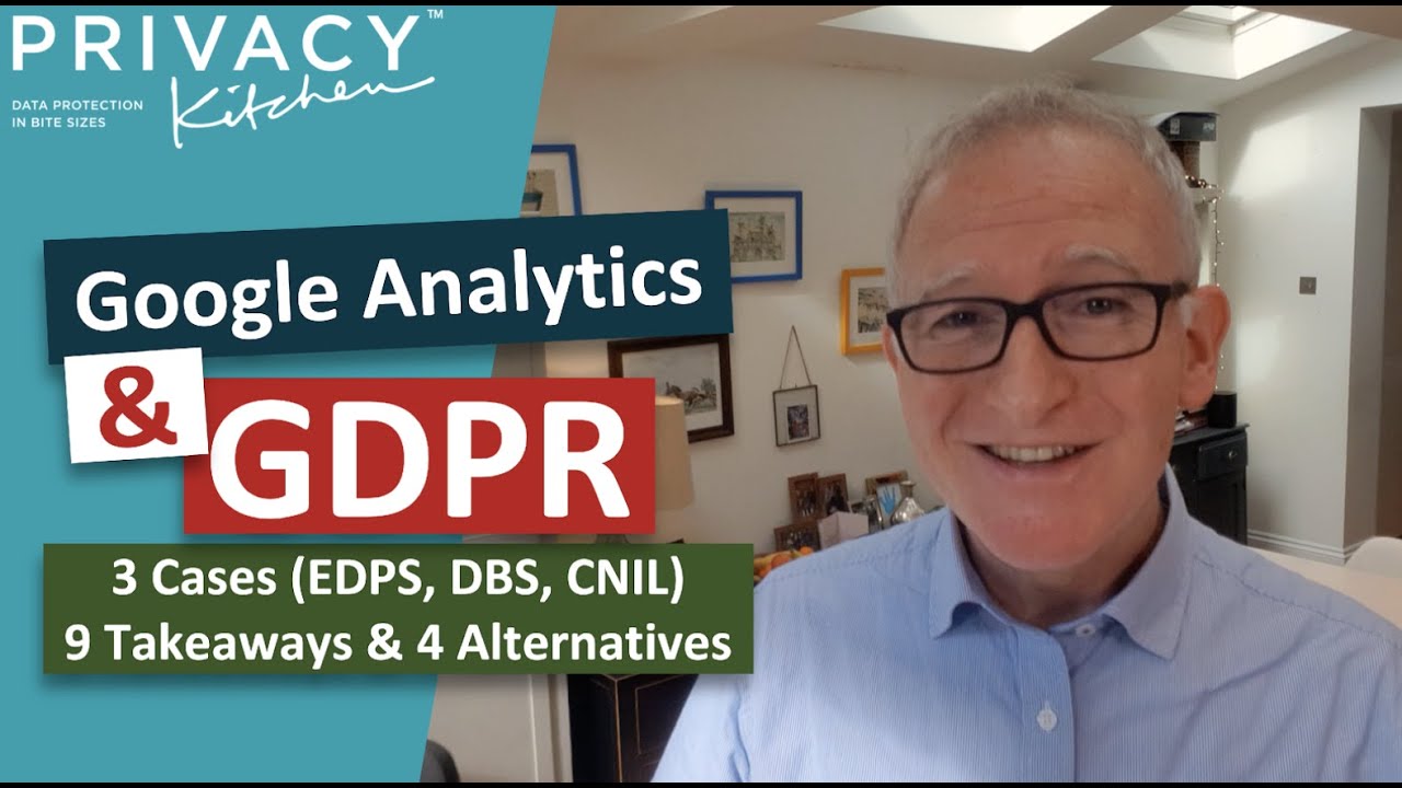 Google Analytics & GDPR – 3 Cases, 9 Takeaways and 4 Alternatives