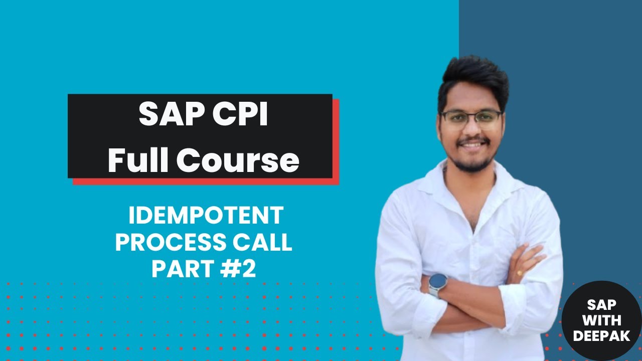 31. Idempotent Process Call Part 2 | How to mark duplicate messages in SAP CPI?