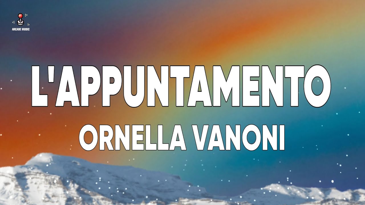 Ornella Vanoni - L'Appuntamento