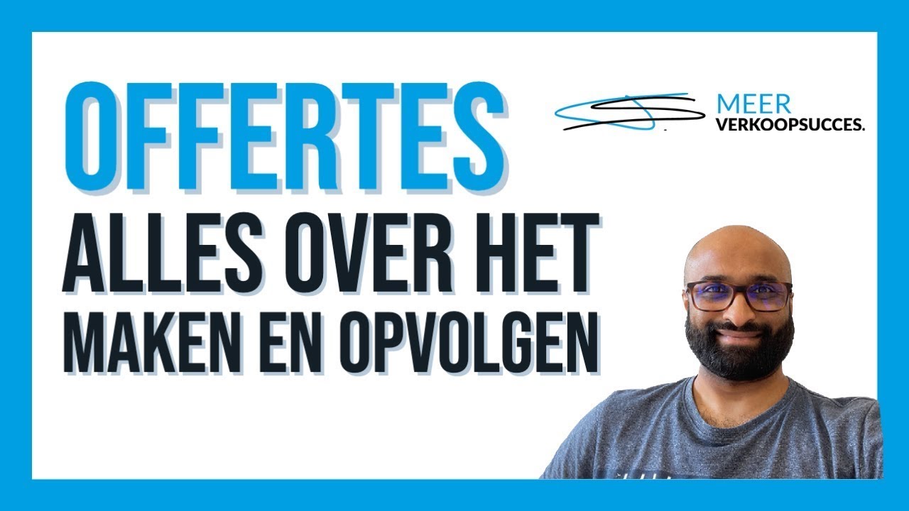 Offertes maken & opvolgen: hoeveel omzet laat jij nu liggen?