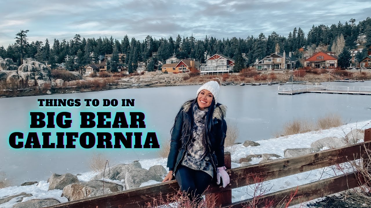 FAMILY FUN IN BIG BEAR CALIFORNIA - WHAT IS THERE TO DO IN BIG BEAR