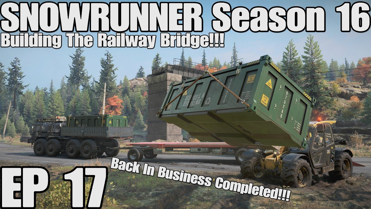 SNOWRUNNER Season 16 EP 17 | Building The Railway Bridge!!! | PS5 4K Gameplay