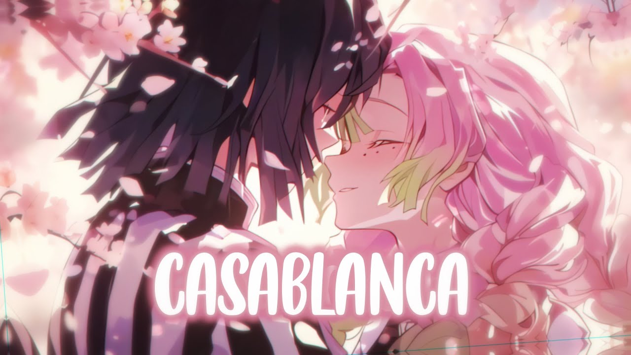 Nightcore - Casablanca (Lyrics)