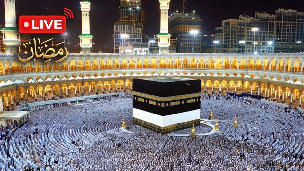 LIVE Makkah Today: Ramadan 🌙 2026 (1447 AH) | Taraweeh, Tahajjud & Kaaba 24/7 Stream
