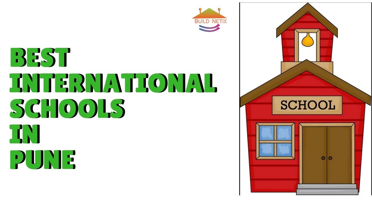 TOP BEST INTERNATIONAL SCHOOLS OF PUNE, INDIA