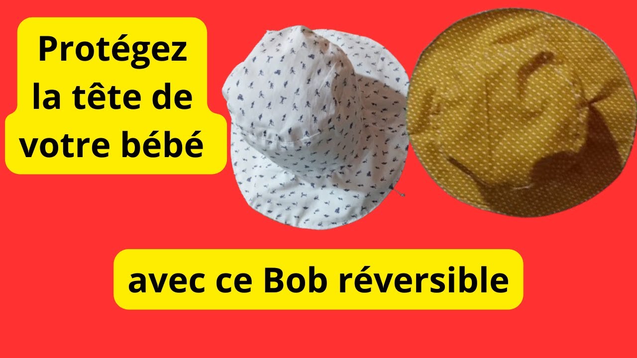 COMMENT COUDRE UN Bob POUR Bébé D'UN AN