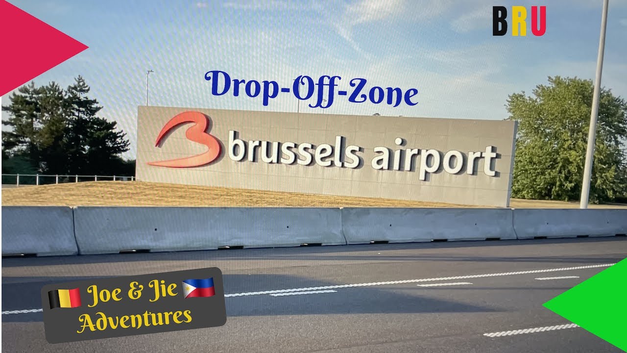 Drop Off Zone Brussels Airport.