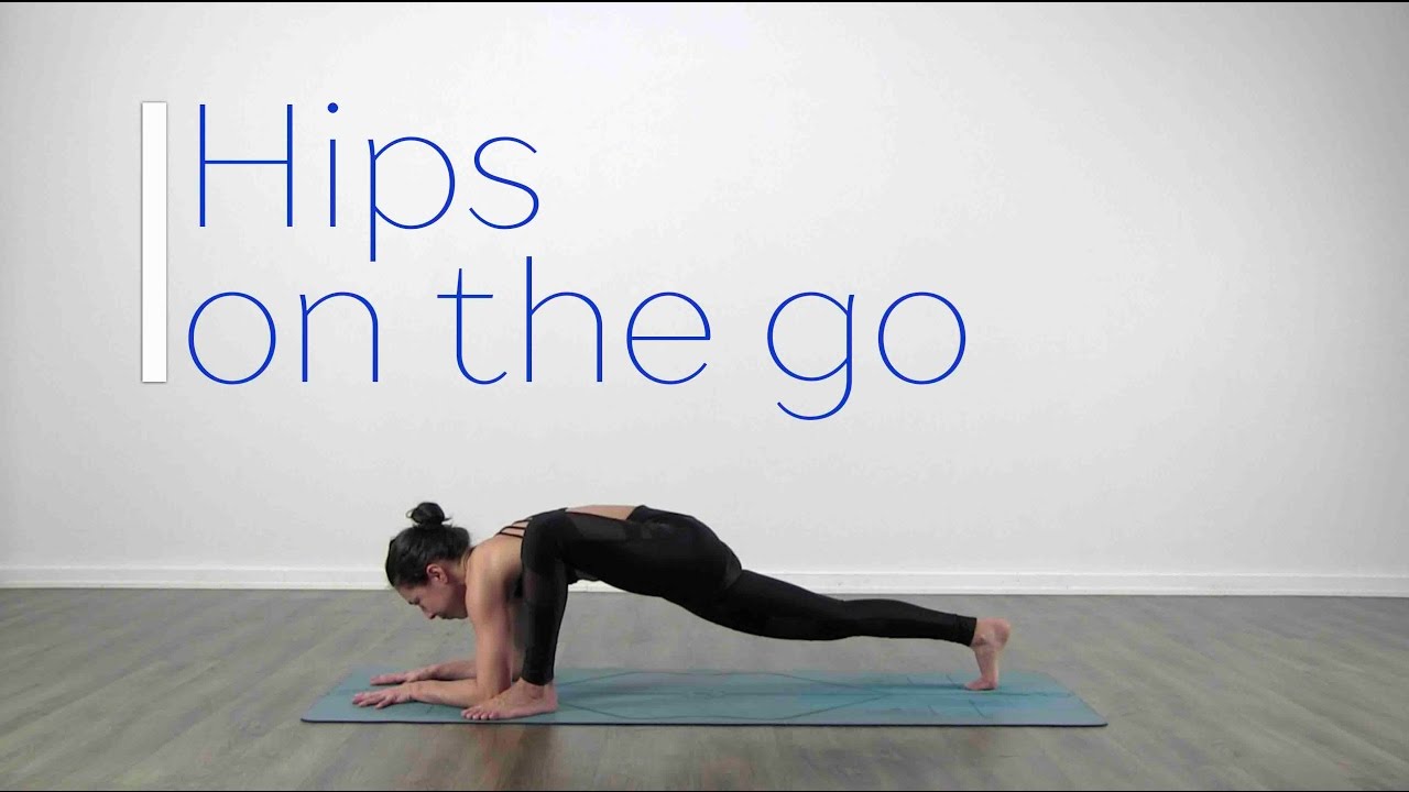 Hips on the go - Vinyasa flow class