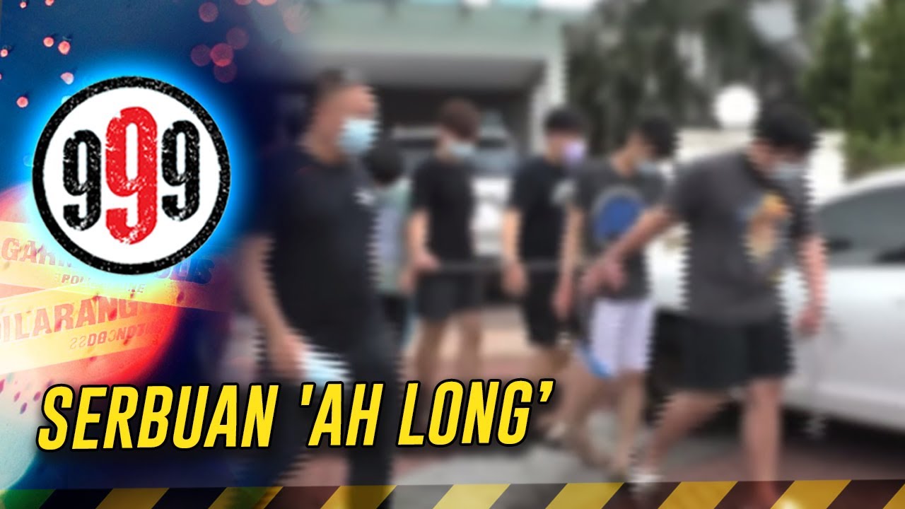Serbuan 'Ah Long&rsquo; | 999 (2020)