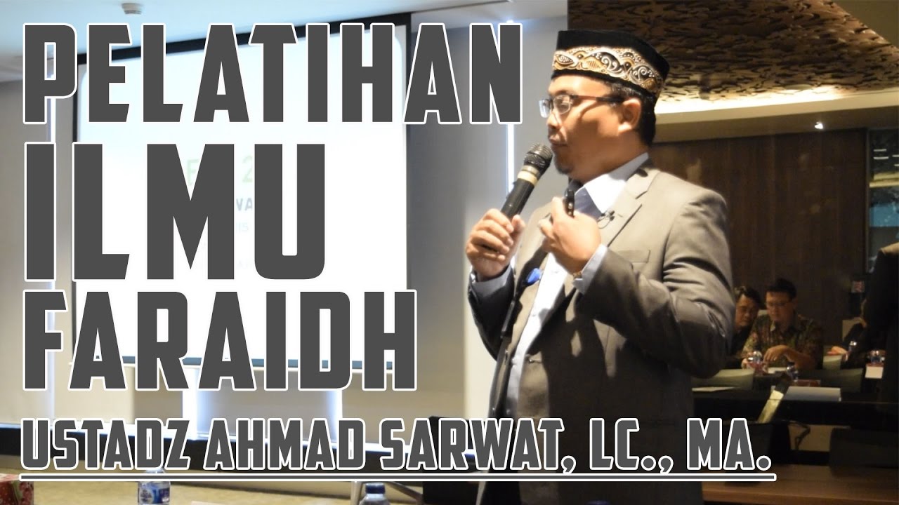Pelatihan Ilmu Faraidh Kantor Pertamina ONWJ (Ustadz Ahmad Sarwat, Lc., MA.) - Hari #2