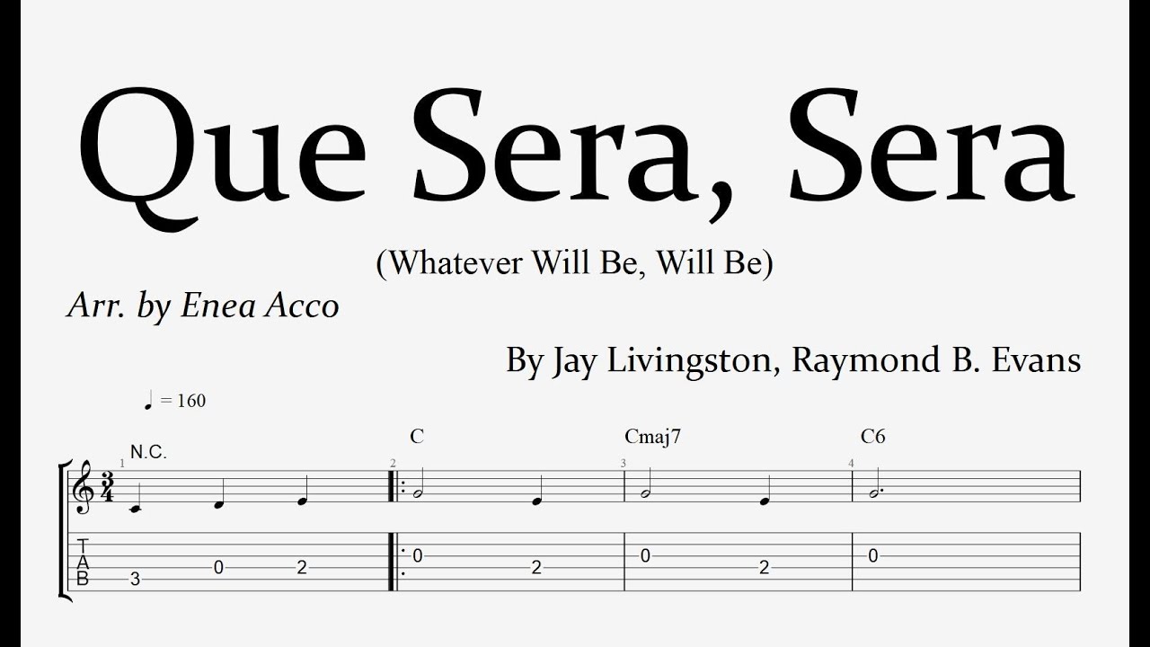 Que Sera, Sera (Whatever Will Be, Will Be)