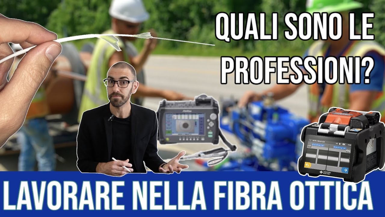 Lavorare con la fibra ottica… quali sono le professioni?