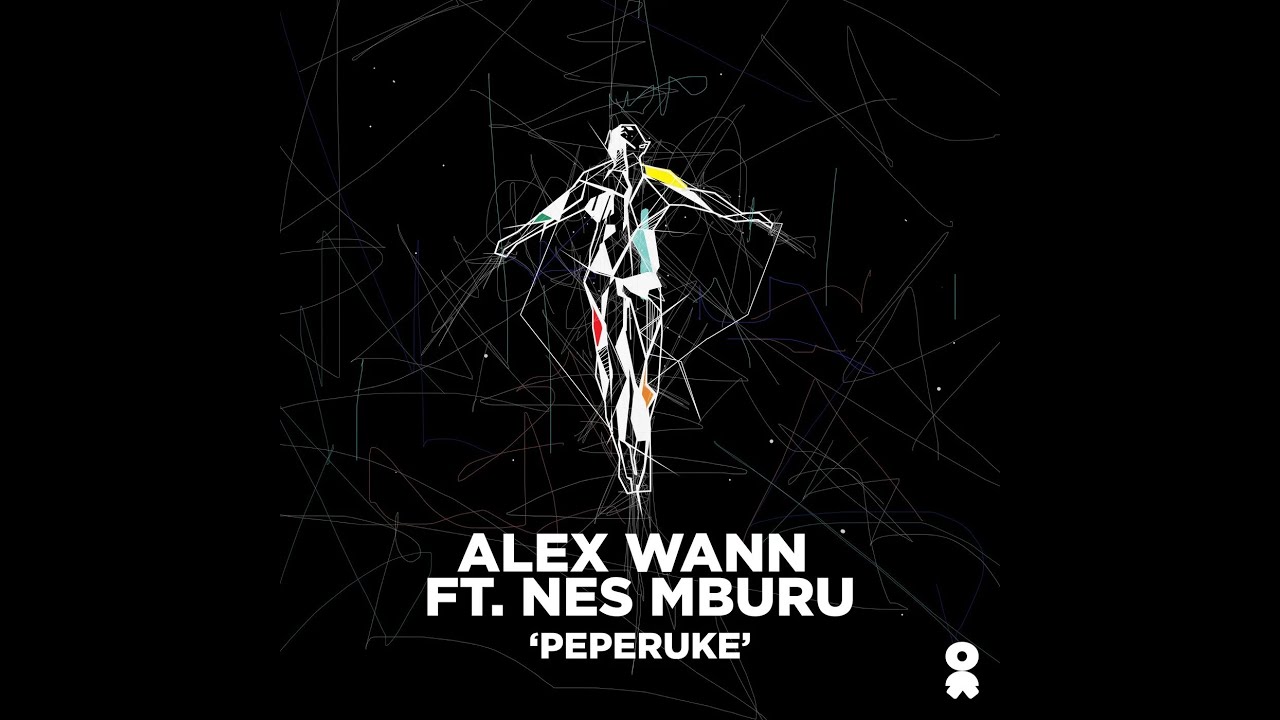 Alex Wann feat. Nes Mburu - Peperuke (Extended Mix)