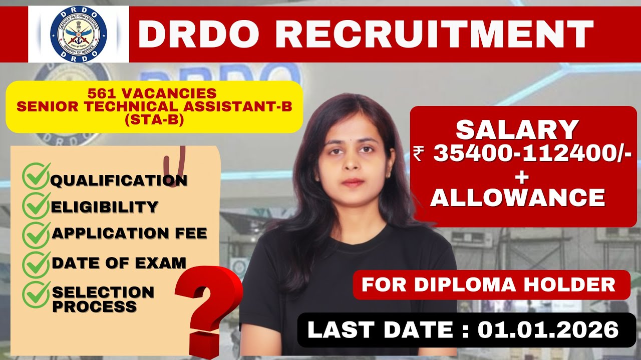 🔔 DRDO Senior Technical Assistant-B (STA-B) Recruitment 2025&ndash;26 | Big Opportunity 🚀