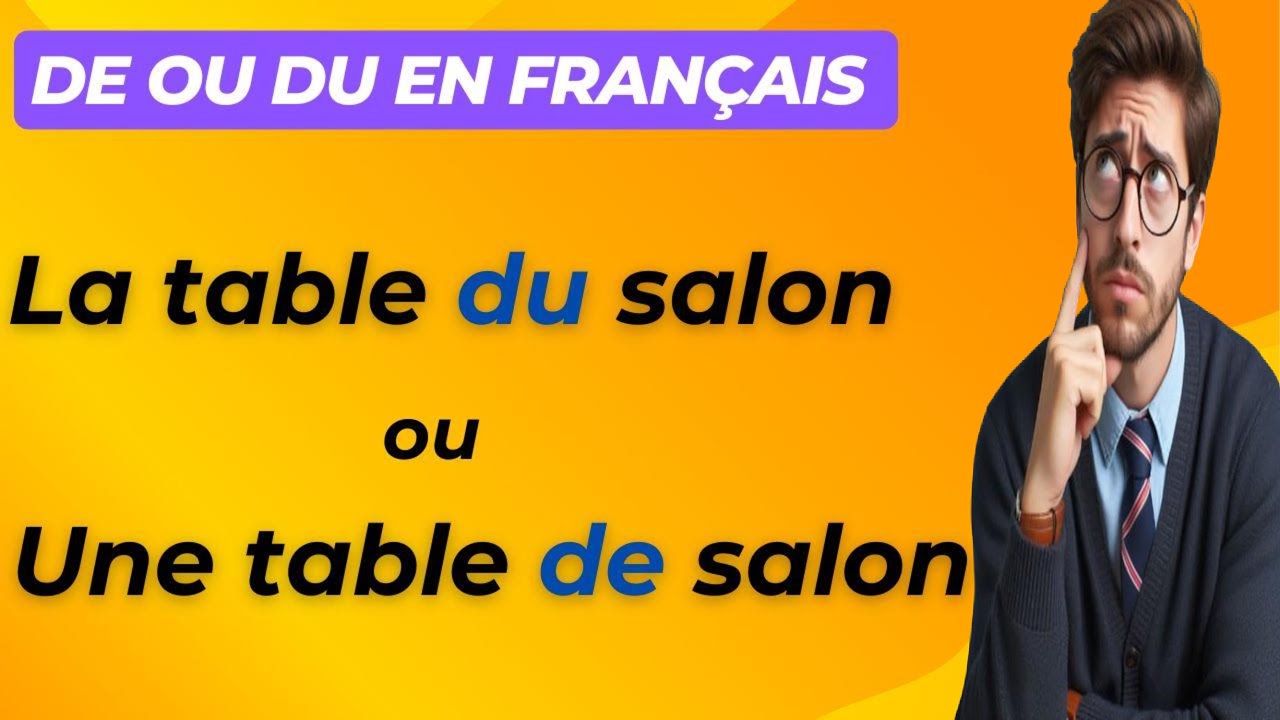 ‘'De’' ou ‘'Du’' en français : Quelle est la différence ? 🤔🇫🇷