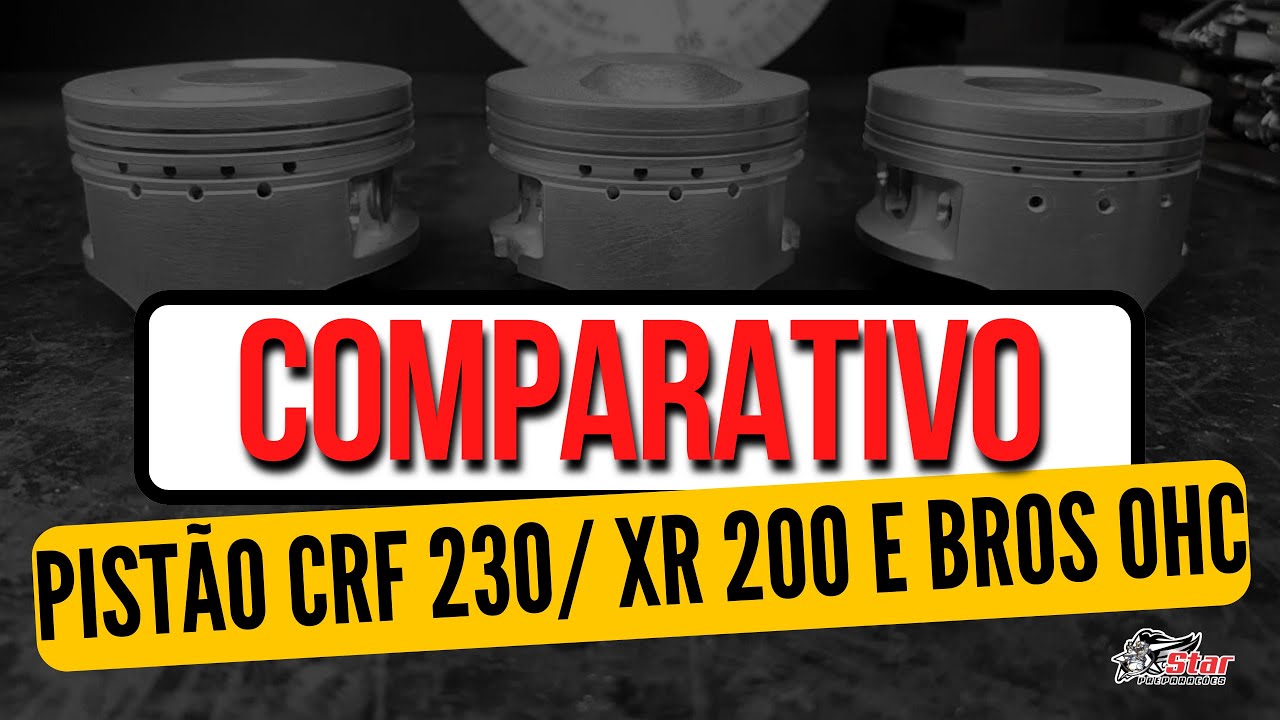 Qual a diferença entre os  Pistões da CRF230, XR 200 e Bros 150 OHC? Comparativo completo